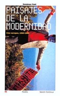 PAISAJES DE LA MODERNIDAD | 9788449312250 | FONT, D. | Galatea Llibres | Librería online de Reus, Tarragona | Comprar libros en catalán y castellano online