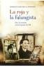 ROJA Y LA FALANGISTA, LA | 9788408062608 | DE LA FUENTE, INMACULADA | Galatea Llibres | Librería online de Reus, Tarragona | Comprar libros en catalán y castellano online