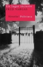LUGAR INCIERTO, UN | 9788498413380 | VARGAS, FRED | Galatea Llibres | Librería online de Reus, Tarragona | Comprar libros en catalán y castellano online