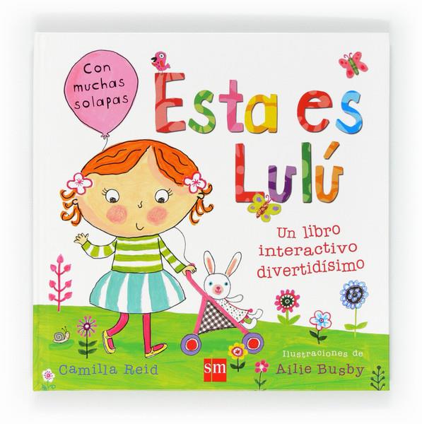 ESTA ES LULU | 9788467550337 | REID, CAMILLA | Galatea Llibres | Librería online de Reus, Tarragona | Comprar libros en catalán y castellano online