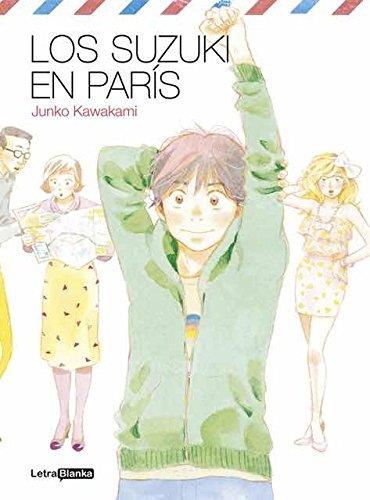 LOS SUZUKI EN PARÍS | 9788494757242 | KAWAKAMI, JUNKO | Galatea Llibres | Llibreria online de Reus, Tarragona | Comprar llibres en català i castellà online