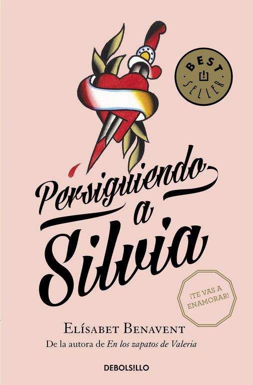 PERSIGUIENDO A SILVIA (SAGA SILVIA 1) | 9788490628522 | BENAVENT, ELÍSABET | Galatea Llibres | Librería online de Reus, Tarragona | Comprar libros en catalán y castellano online