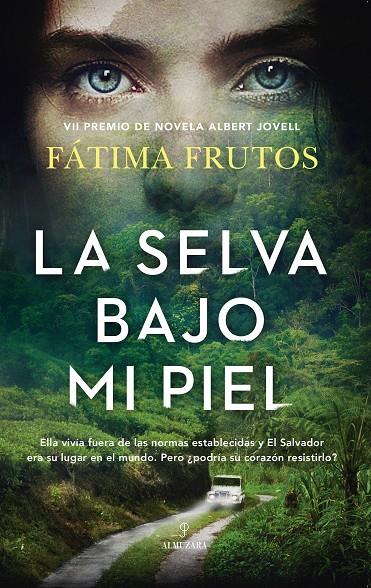LA SELVA BAJO MI PIEL | 9788418952432 | FRUTOS, FATIMA | Galatea Llibres | Llibreria online de Reus, Tarragona | Comprar llibres en català i castellà online