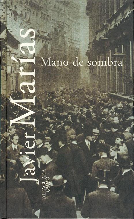 MANO DE SOMBRA | 9788420483573 | MARIAS, JAVIER | Galatea Llibres | Librería online de Reus, Tarragona | Comprar libros en catalán y castellano online