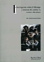 INVESTIGACION SOBRE EL LIDERAZGO Y PROCESOS DE | 9788488751300 | CORONEL LLAMAS, JOSÉ M. | Galatea Llibres | Llibreria online de Reus, Tarragona | Comprar llibres en català i castellà online