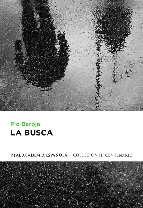 LA BUSCA | 9788420414591 | BAROJA, PIO | Galatea Llibres | Librería online de Reus, Tarragona | Comprar libros en catalán y castellano online