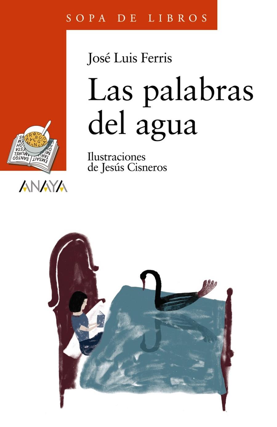 PALABRAS DEL AGUA, LAS | 9788466776943 | FERRIS, JUAN LUIS | Galatea Llibres | Llibreria online de Reus, Tarragona | Comprar llibres en català i castellà online