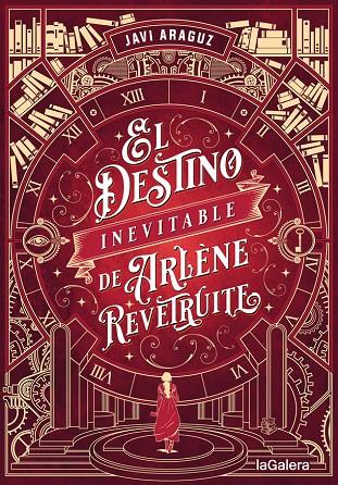 EL DESTINO INEVITABLE DE ARLÈNE REVÊTRUITE | 9788424671204 | ARAGUZ, JAVI | Galatea Llibres | Librería online de Reus, Tarragona | Comprar libros en catalán y castellano online