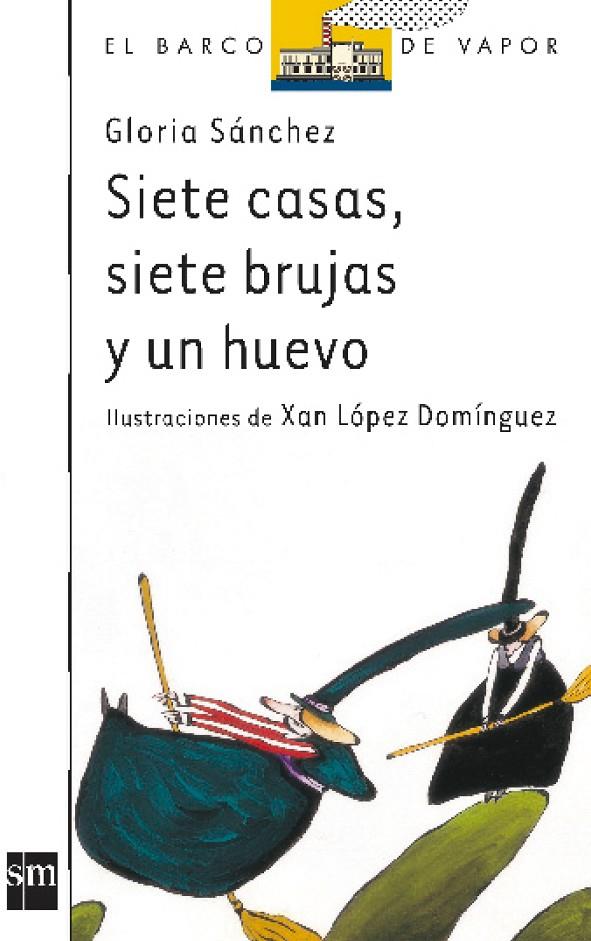 BVB. 70 SIETE CASAS,SIETE BRUJAS... | 9788434860032 | SÁNCHEZ, GLORIA | Galatea Llibres | Llibreria online de Reus, Tarragona | Comprar llibres en català i castellà online