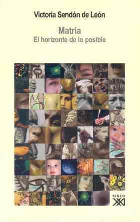 MATRIA. EL HORIZONTE DE LO POSIBLE | 9788432312700 | SENDON DE LEON, VICTORIA | Galatea Llibres | Llibreria online de Reus, Tarragona | Comprar llibres en català i castellà online