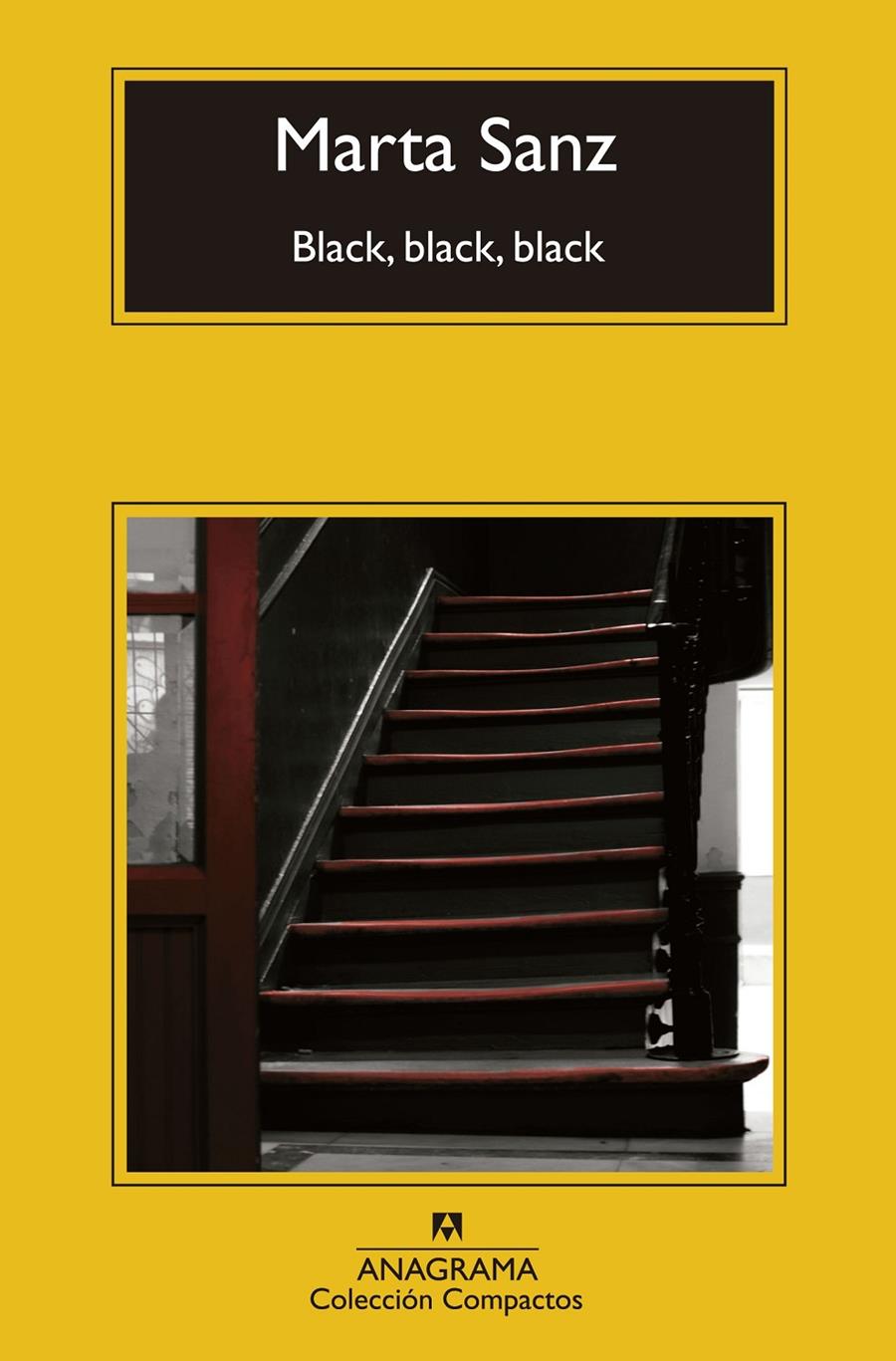BLACK, BLACK, BLACK | 9788433977427 | SANZ, MARTA | Galatea Llibres | Llibreria online de Reus, Tarragona | Comprar llibres en català i castellà online