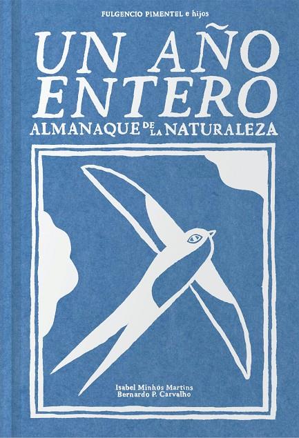 UN AÑO ENTERO | 9788416167821 | MINHÓS MARTINS, ISABEL/P. CARVALHO, BERNARDO | Galatea Llibres | Librería online de Reus, Tarragona | Comprar libros en catalán y castellano online