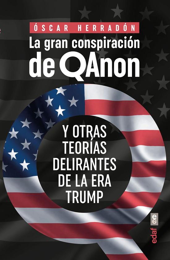 LA GRAN CONSPIRACION DE QANON | 9788441441460 | HERRADON, OSCAR | Galatea Llibres | Librería online de Reus, Tarragona | Comprar libros en catalán y castellano online