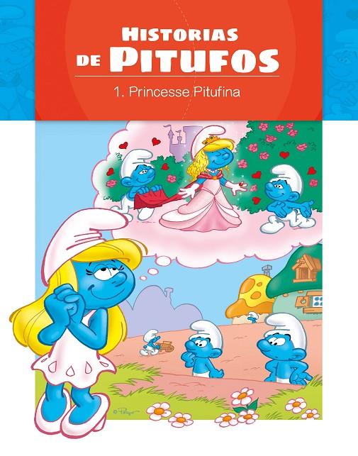 LA PRINCESA PITUFINA. HISTORIAS DE PITUFOS | 9788491202813 | Galatea Llibres | Llibreria online de Reus, Tarragona | Comprar llibres en català i castellà online