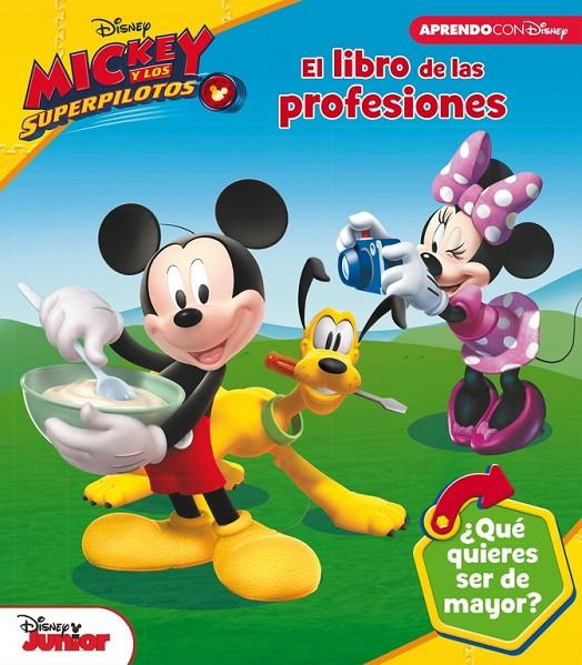 EL LIBRO DE LAS PROFESIONES DE MICKEY MOUSE (LAS PROFESIONES CON DISNEY) | 9788416931422 | Galatea Llibres | Librería online de Reus, Tarragona | Comprar libros en catalán y castellano online