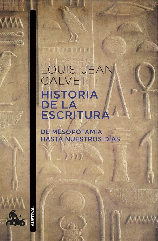 HISTORIA DE LA ESCRITURA | 9788408118886 | CALVET, LOUIS-JEAN | Galatea Llibres | Librería online de Reus, Tarragona | Comprar libros en catalán y castellano online