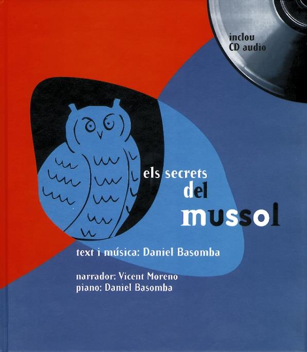 SECRETS DEL MUSSOL (LLIBRE + CD) | 9788481313116 | BASOMBA, DANIEL | Galatea Llibres | Librería online de Reus, Tarragona | Comprar libros en catalán y castellano online