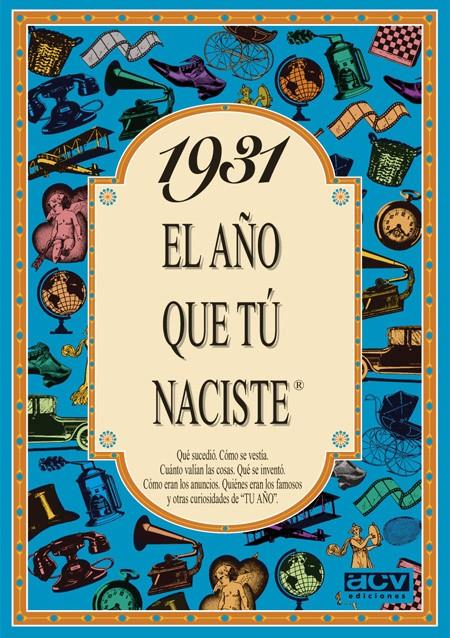 1931 EL AÑO QUE TU NACISTE | 9788488907684 | COLLADO BASCOMPTE, ROSA | Galatea Llibres | Librería online de Reus, Tarragona | Comprar libros en catalán y castellano online