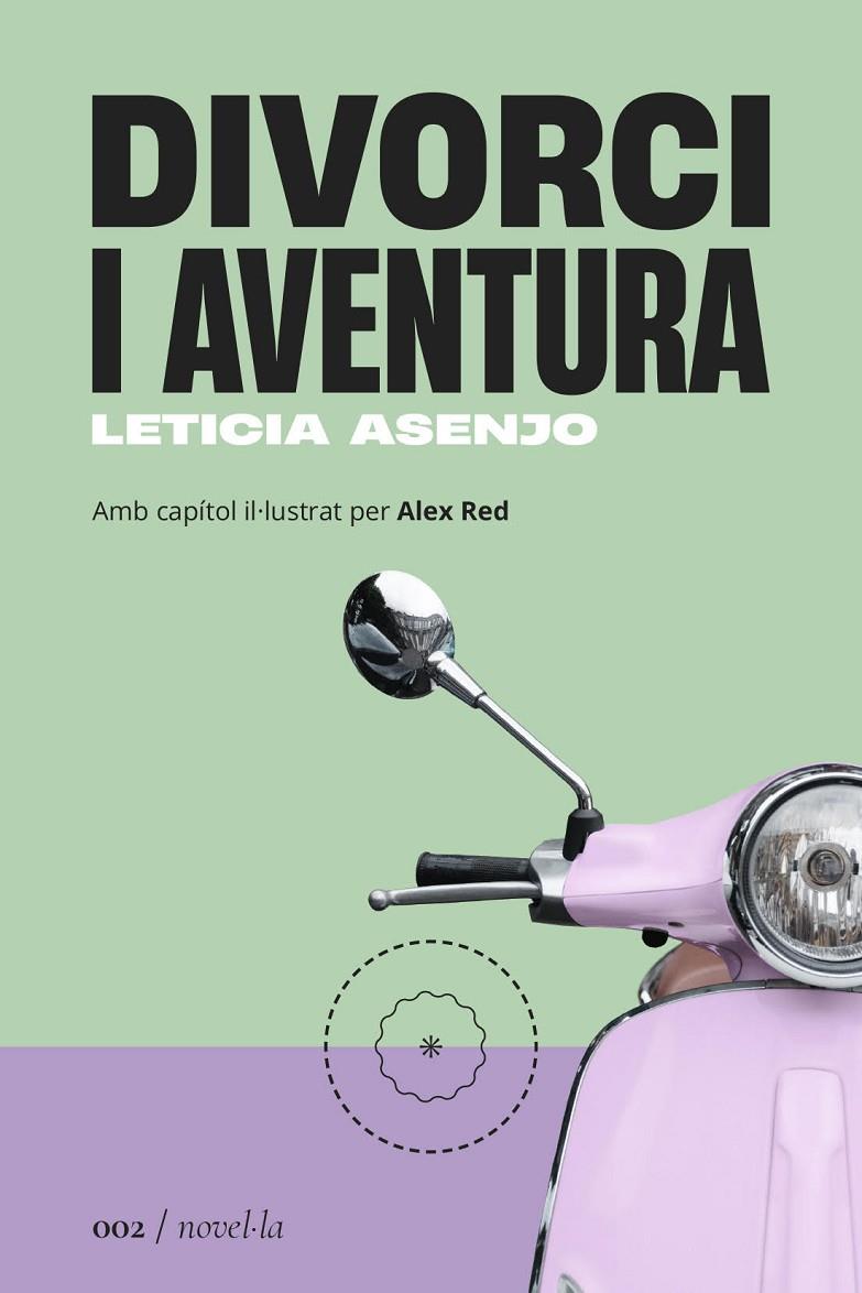 DIVORCI I AVENTURA | 9788419059017 | ASENJO HUETE, LETICIA | Galatea Llibres | Llibreria online de Reus, Tarragona | Comprar llibres en català i castellà online