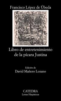 LIBRO DE ENTRETENIMIENTO DE LA PÍCARA JUSTINA | 9788437630373 | LÓPEZ DE ÚBEDA, FRANCISCO | Galatea Llibres | Librería online de Reus, Tarragona | Comprar libros en catalán y castellano online