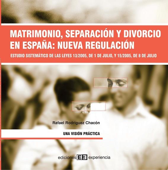 MATRIMONIO SEPARACION Y DIVORCIO EN ESPAÑA NUEVA REGULACION | 9788496283282 | RODRIGUEZ CHACON, RAFAEL | Galatea Llibres | Llibreria online de Reus, Tarragona | Comprar llibres en català i castellà online