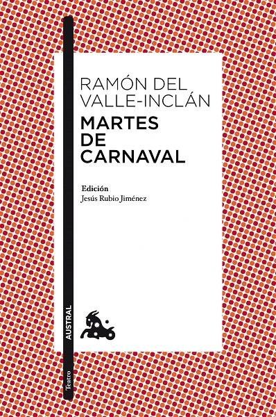 MARTES DE CARNAVAL | 9788467036039 | VALLE-INCLAN, RAMON DEL | Galatea Llibres | Librería online de Reus, Tarragona | Comprar libros en catalán y castellano online