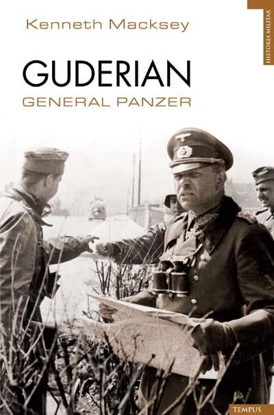 GUDERIAN, EL GENERAL PANZER | 9788493618179 | MACKSEY, KENNETH | Galatea Llibres | Llibreria online de Reus, Tarragona | Comprar llibres en català i castellà online