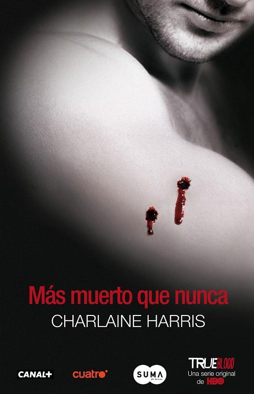 TRUE BLOOD 5:MAS MUERTO QUE NUNCA  | 9788483651520 | HARRIS, CHARLAINE | Galatea Llibres | Librería online de Reus, Tarragona | Comprar libros en catalán y castellano online