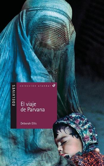 VIAJE DE PARVANA, EL | 9788426352187 | ELLIS, DEBORAH | Galatea Llibres | Librería online de Reus, Tarragona | Comprar libros en catalán y castellano online