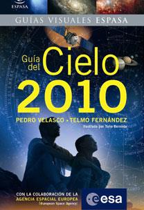 GUIA DEL CIELO 2010 | 9788467031522 | FERNANDEZ, TELMO : VELASCO, PEDRO | Galatea Llibres | Llibreria online de Reus, Tarragona | Comprar llibres en català i castellà online