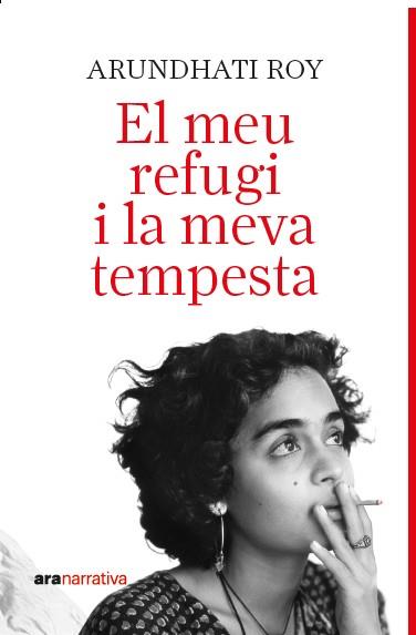 EL MEU REFUGI I LA MEVA TEMPESTA | 9788411731737 | ROY, ARUNDATHI | Galatea Llibres | Llibreria online de Reus, Tarragona | Comprar llibres en català i castellà online
