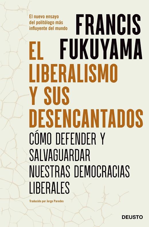 EL LIBERALISMO Y SUS DESENCANTADOS | 9788423434015 | FUKUYAMA, FRANCIS | Galatea Llibres | Librería online de Reus, Tarragona | Comprar libros en catalán y castellano online