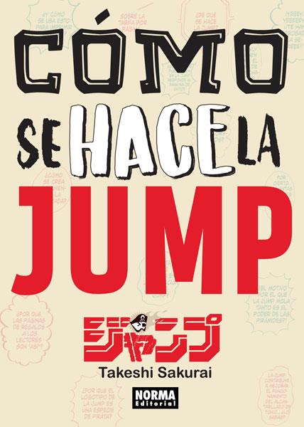 COMO SE HACE LA JUMP | 9788467931716 | SAKURAI, TAKESHI | Galatea Llibres | Llibreria online de Reus, Tarragona | Comprar llibres en català i castellà online