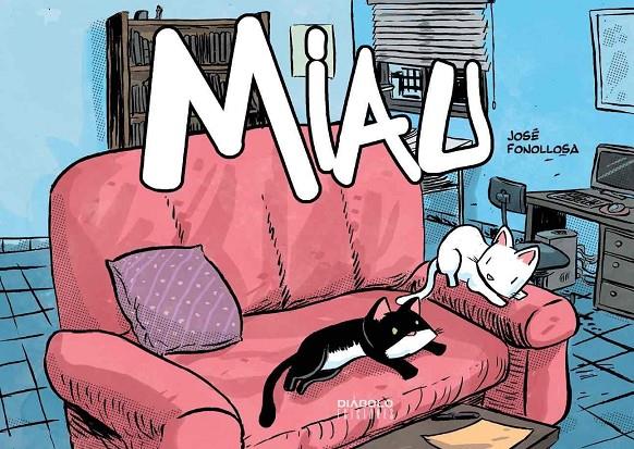 MIAU -CAST- | 9788412034936 | FONOLLOSA, JOSE | Galatea Llibres | Llibreria online de Reus, Tarragona | Comprar llibres en català i castellà online