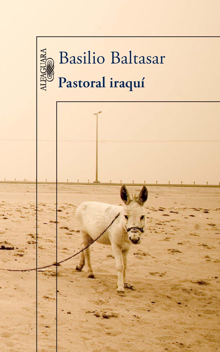 PASTORAL IRAQUÍ | 9788420415215 | BALTASAR, BASILIO | Galatea Llibres | Llibreria online de Reus, Tarragona | Comprar llibres en català i castellà online