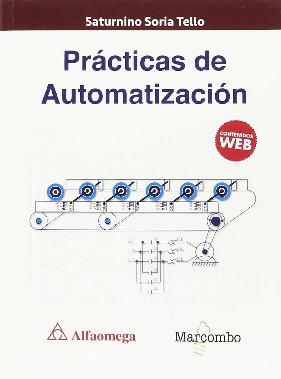 PRáCTICAS DE AUTOMATIZACIóN | 9788426725998 | SORIA TELLO, SATURNINO | Galatea Llibres | Llibreria online de Reus, Tarragona | Comprar llibres en català i castellà online