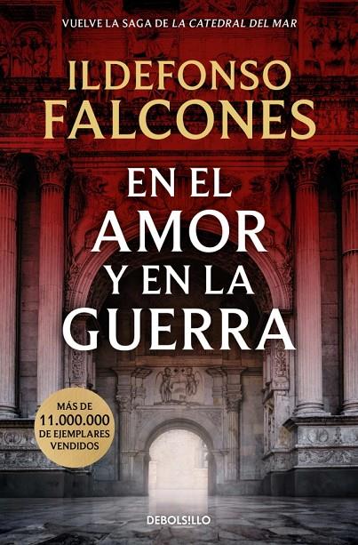 EN EL AMOR Y EN LA GUERRA (LA CATEDRAL DEL MAR 3) | 9788466388733 | FALCONES, ILDEFONSO | Galatea Llibres | Librería online de Reus, Tarragona | Comprar libros en catalán y castellano online