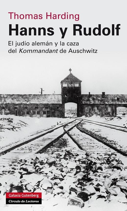 HANNS Y RUDOLF | 9788416072460 | HARDING, THOMAS | Galatea Llibres | Librería online de Reus, Tarragona | Comprar libros en catalán y castellano online