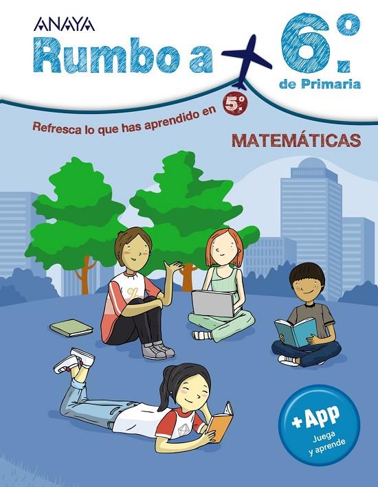 RUMBO A 6º MATEMÁTICAS | 9788467829648 | Galatea Llibres | Librería online de Reus, Tarragona | Comprar libros en catalán y castellano online