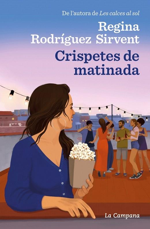 CRISPETES DE MATINADA | 9788419245519 | RODRÍGUEZ, REGINA | Galatea Llibres | Llibreria online de Reus, Tarragona | Comprar llibres en català i castellà online