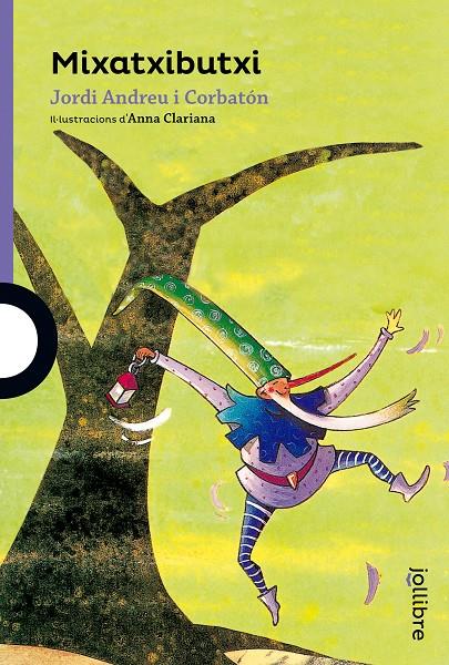 MIXATXIBUXI | 9788416661091 | ANDREU, JORDI | Galatea Llibres | Librería online de Reus, Tarragona | Comprar libros en catalán y castellano online