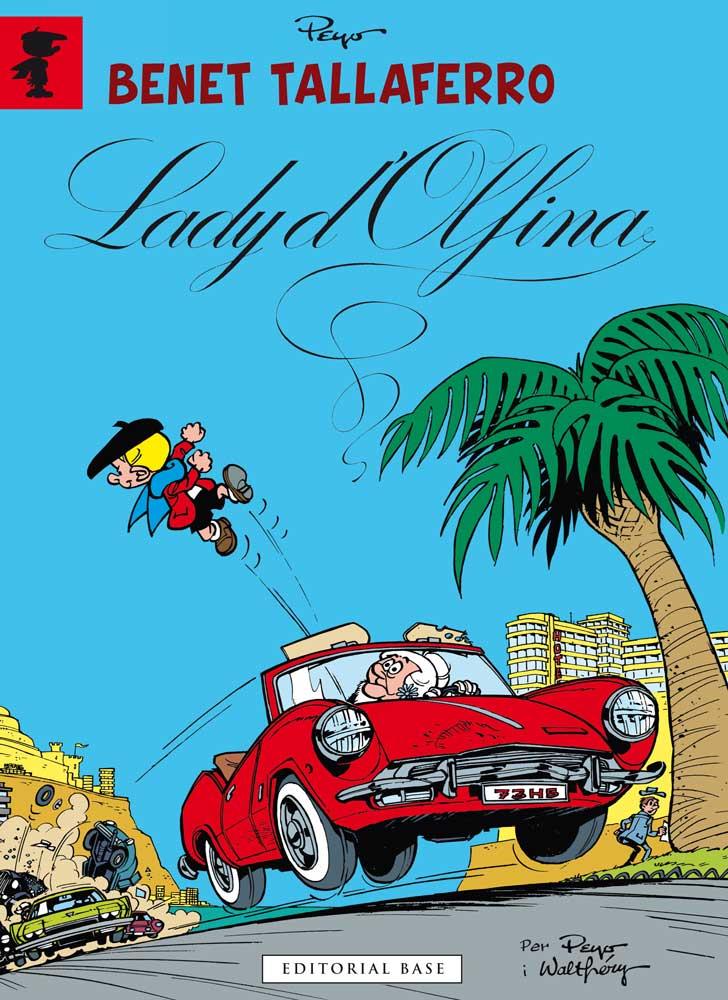 LADY D'OLFINA (BENET TALLAFERRO, 6) | 9788416166589 | PEYO | Galatea Llibres | Librería online de Reus, Tarragona | Comprar libros en catalán y castellano online