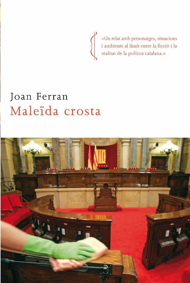 MALEÏDA CROSTA | 9788466410151 | FERRAN, JOAN | Galatea Llibres | Librería online de Reus, Tarragona | Comprar libros en catalán y castellano online
