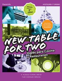 NEW TABLE FOR TWO. INGLÉS PARA COCINA Y RESTAURACIÓN 2.ª EDICIÓN | 9788428339025 | ESTEBAN GARCÍA, MARÍA DE LOS MILAGROS/RODRIGUEZ ARANCON, PILAR | Galatea Llibres | Librería online de Reus, Tarragona | Comprar libros en catalán y castellano online