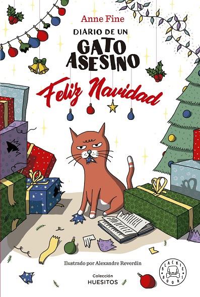 DIARIO DE UN GATO ASESINO. FELIZ NAVIDAD | 9788419654571 | FINE, ANNE | Galatea Llibres | Llibreria online de Reus, Tarragona | Comprar llibres en català i castellà online