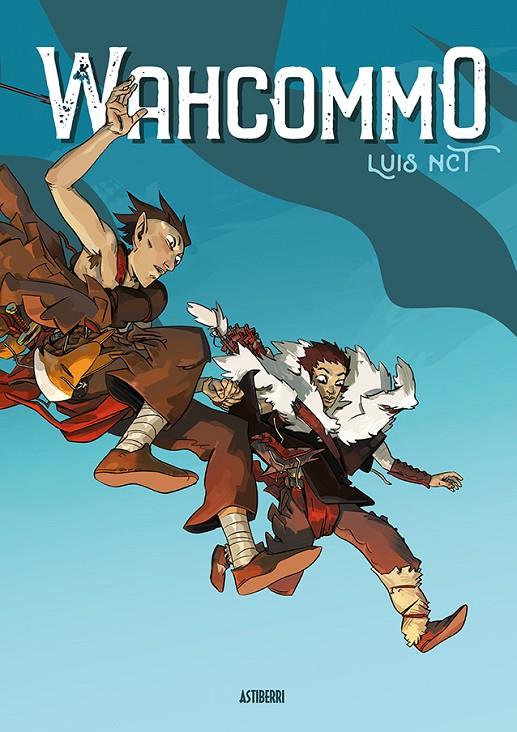 WAHCOMMO | 9788416880317 | LUIS NCT | Galatea Llibres | Librería online de Reus, Tarragona | Comprar libros en catalán y castellano online