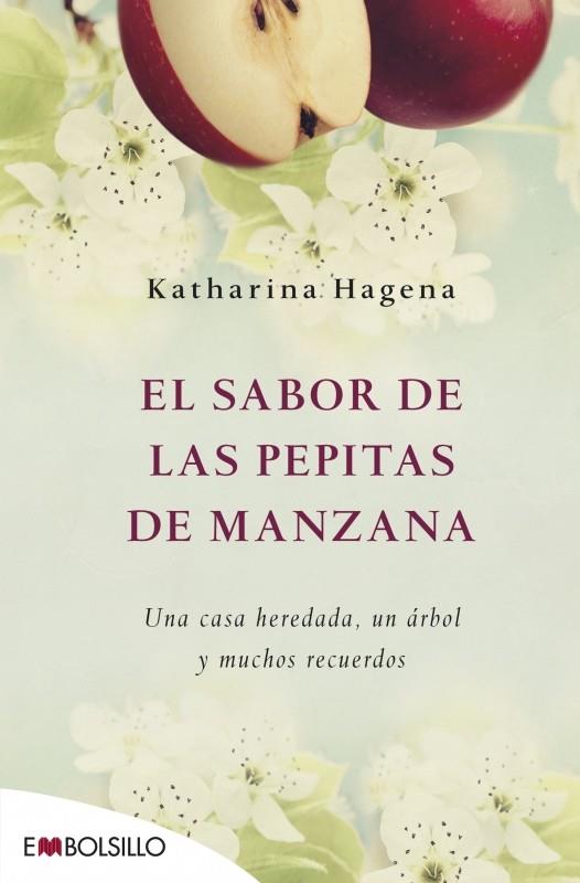 EL SABOR DE LAS PEPITAS DE MANZANA | 9788415140689 | HAGENA, KATHARINA | Galatea Llibres | Librería online de Reus, Tarragona | Comprar libros en catalán y castellano online