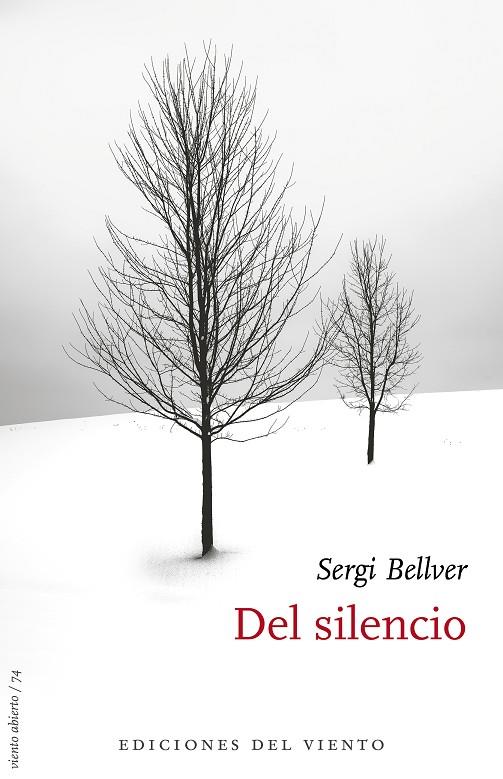 DEL SILENCIO | 9788418227257 | BELLVER, SERGI | Galatea Llibres | Librería online de Reus, Tarragona | Comprar libros en catalán y castellano online