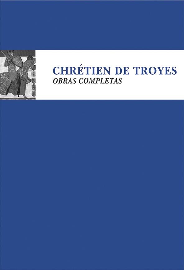 OBRAS COMPLETAS CHRETIEN DE TROYES | 9788435070003 | DE TROYES, CHRETIEN | Galatea Llibres | Librería online de Reus, Tarragona | Comprar libros en catalán y castellano online