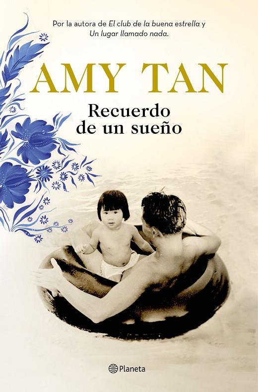 RECUERDO DE UN SUEÑO | 9788408196433 | TAN, AMY | Galatea Llibres | Librería online de Reus, Tarragona | Comprar libros en catalán y castellano online